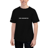 'Fuck Insecurities' Champion T-Shirt