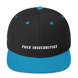 'Fuck Insecurities' Snapback Hat
