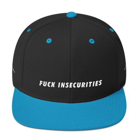 'Fuck Insecurities' Snapback Hat
