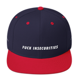 'Fuck Insecurities' Snapback Hat